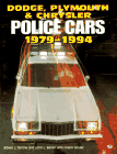 Dodge, Plymouth & Chrysler Police Cars 1979-1994