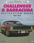 Challenger & Barracuda     Restoration Guide, 1967-1974  