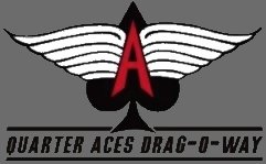 Quarter Aces Drag-O-Way